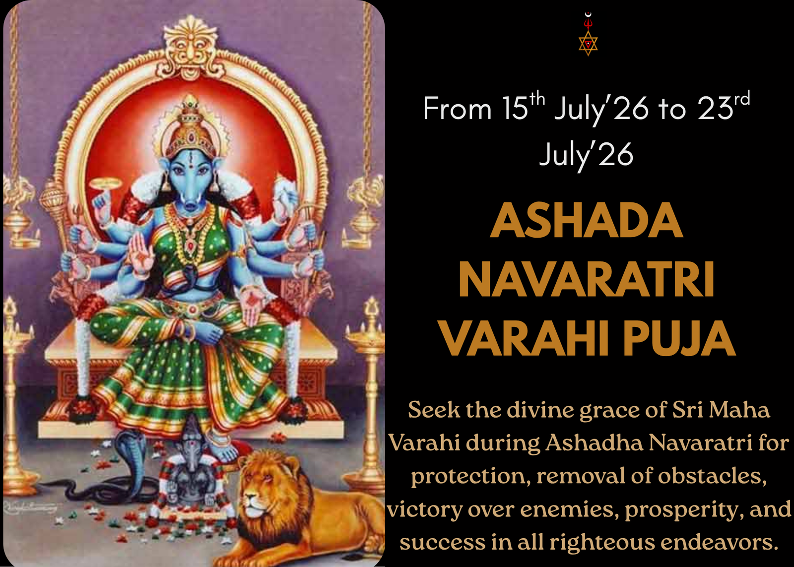 ashadha navaratri varahi puja from 15/07/2026 to 23/07/2026